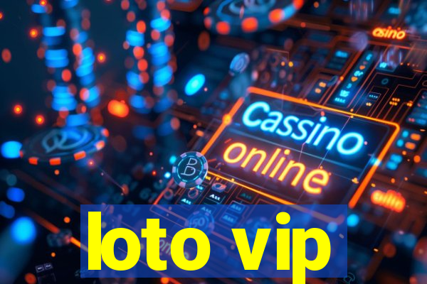 loto vip